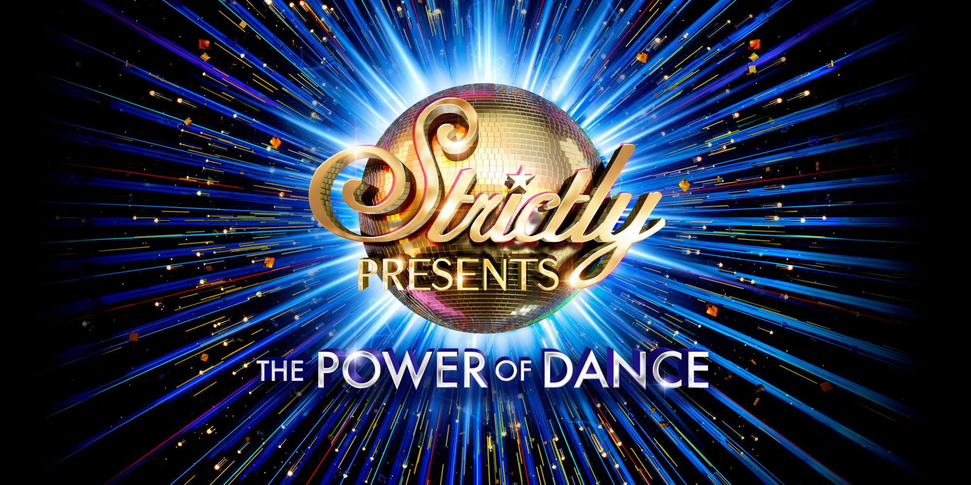 Strictly Presents: The Power Of Dance